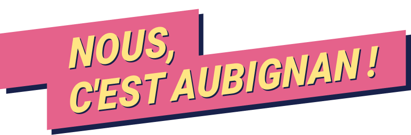 Nous c'est Aubignan